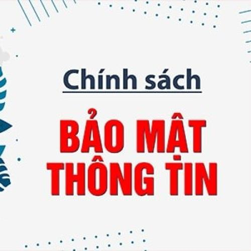 Quy Định Về Bảo Mật Thông Tin