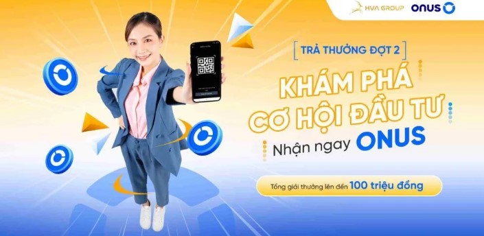 Trao thưởng chương trình khám phá cơ hội đầu tư, nhận ngay onus đợt 2