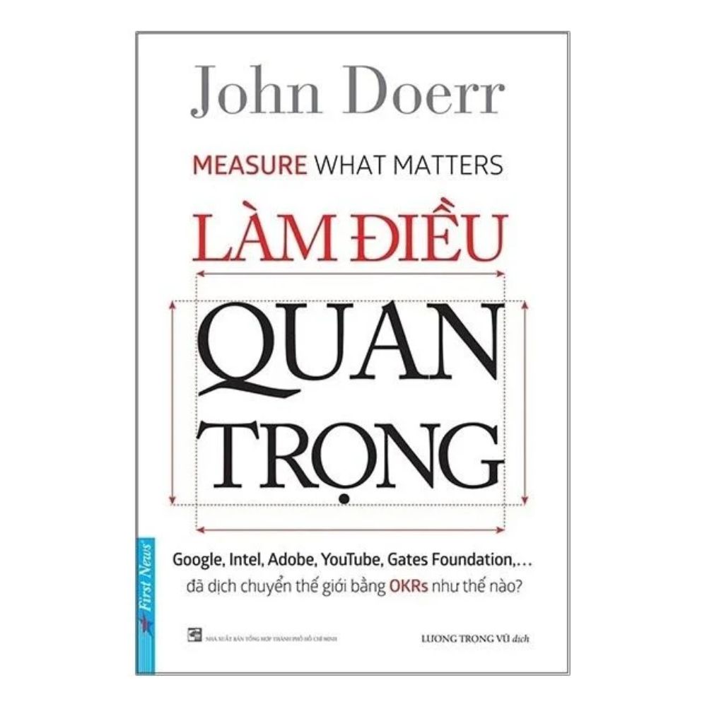 Làm Điều Quan Trọng (Measure What Matters)