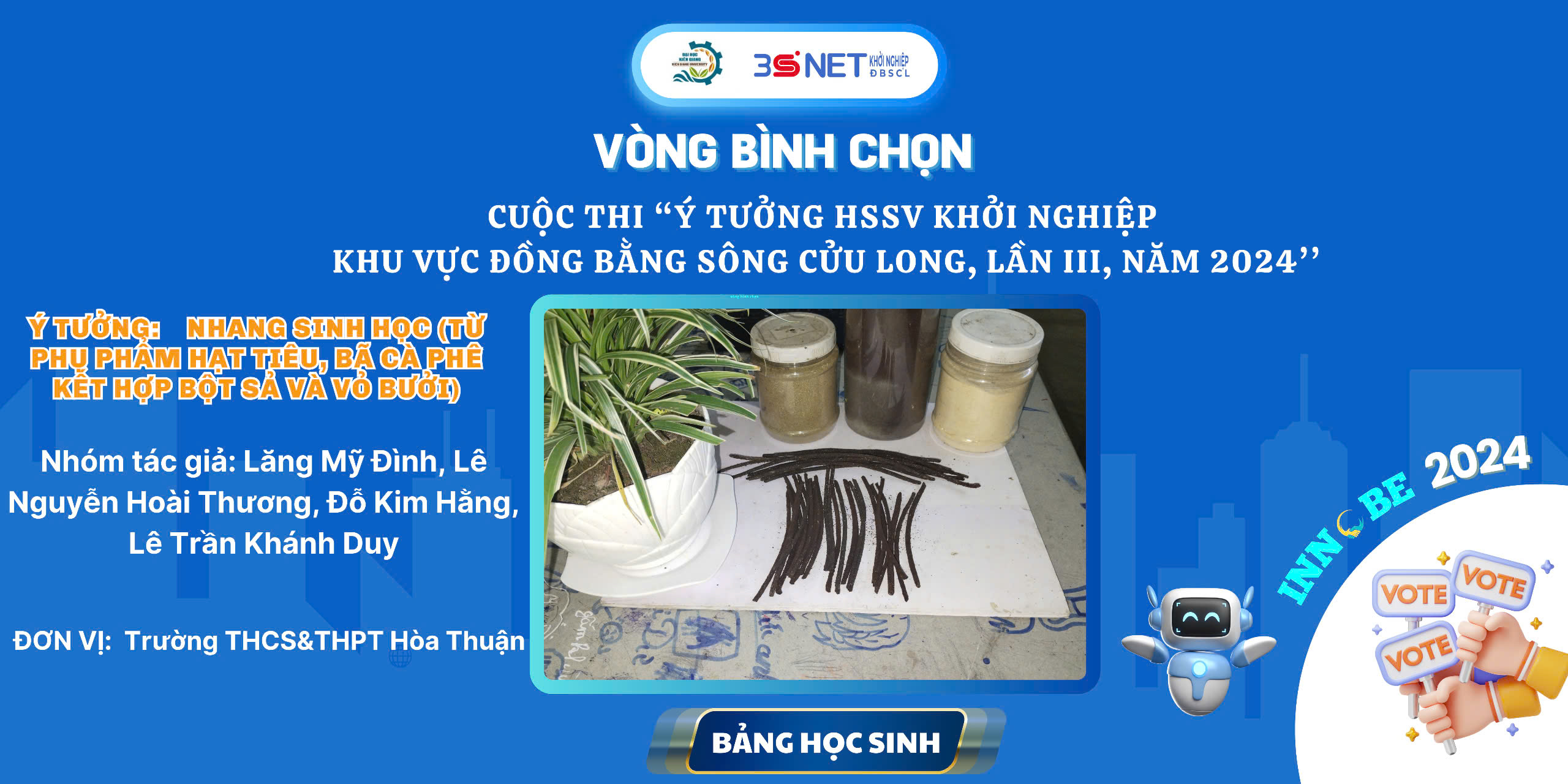 Ý tưởng: Nhang sinh học (từ phụ phẩm hạt tiêu, bã cà phê kết hợp bột sả và vỏ bưởi)