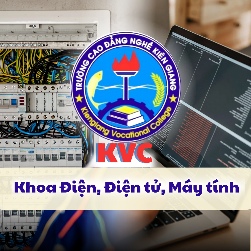 Khoa Điện, Điện Tử, Máy Tính KVC