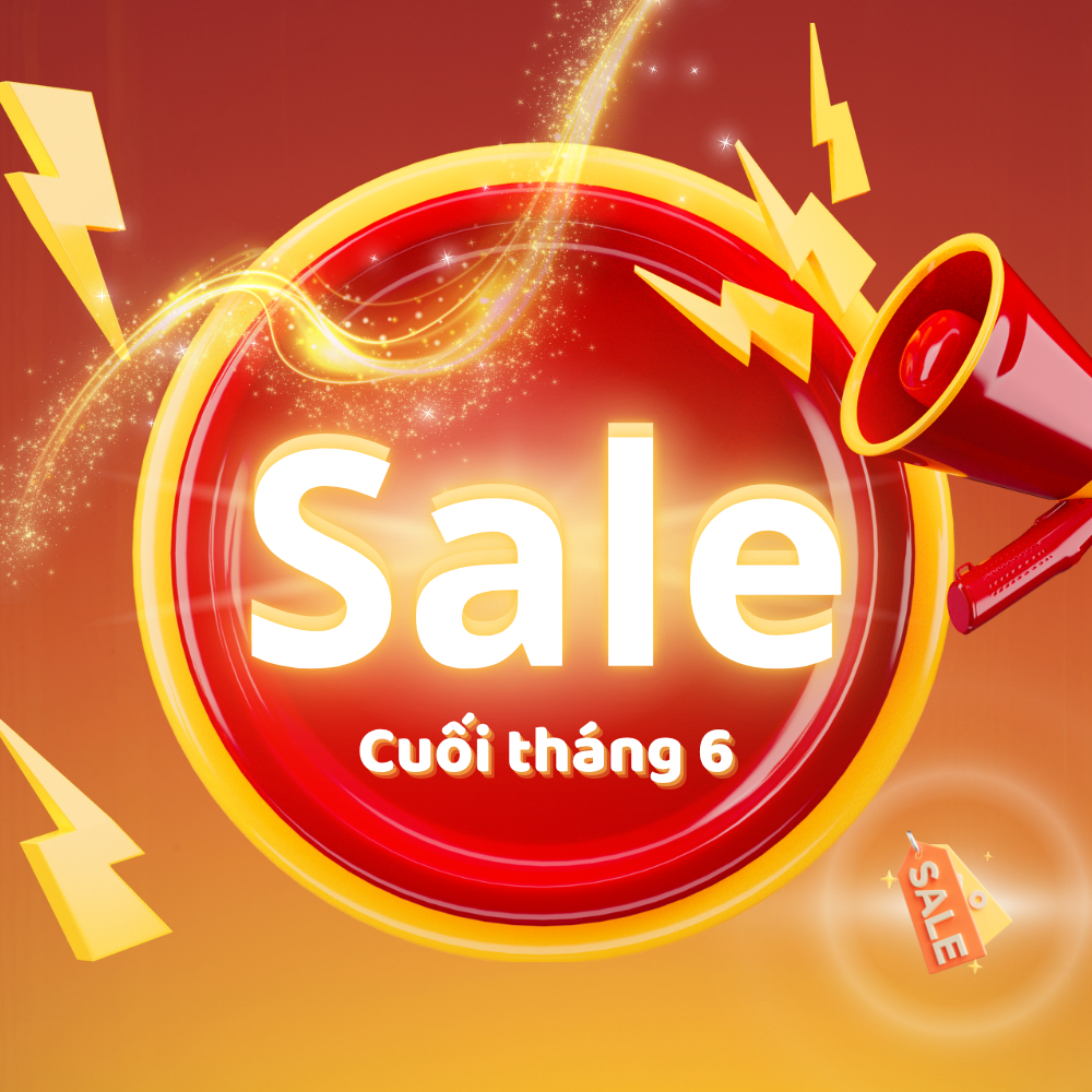 Sale Cuối Tháng 6