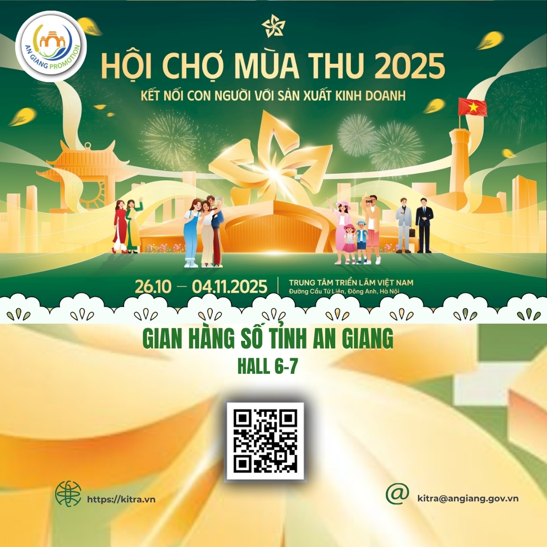 Gian Hàng Số Tỉnh An Giang | Hội Chợ Mùa Thu Lần Thứ Nhất – Năm 2025 Hà Nội