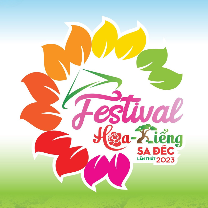 Festival Hoa – Kiểng Sa Đéc Lần Thứ I Năm 2023