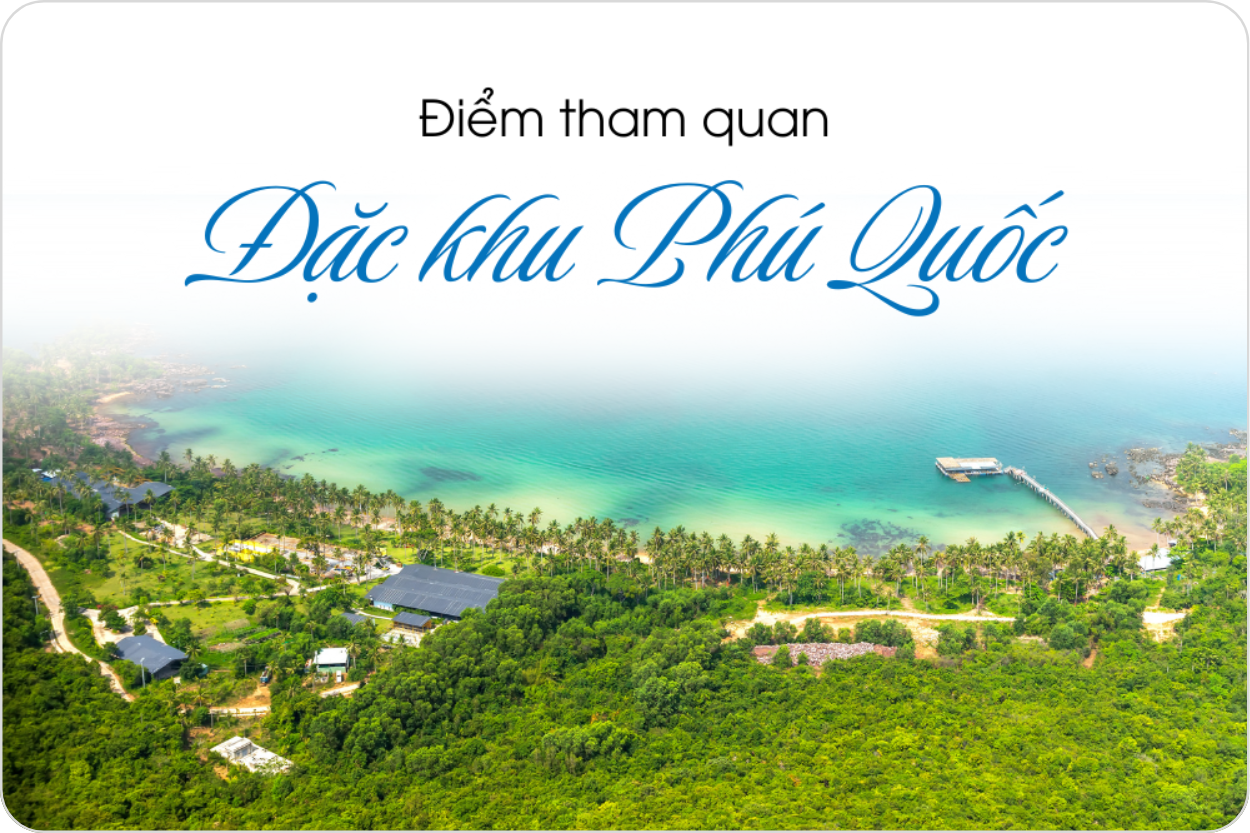 Điểm tham quan Đặc khu Phú Quốc