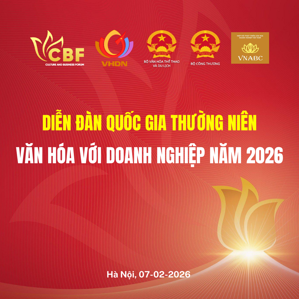 Diễn Đàn Quốc Gia Thường Niên Văn Hóa Với Doanh Nghiệp Năm 2026