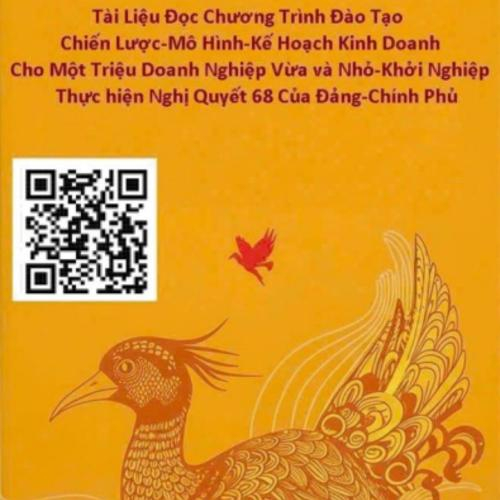 Tài Liệu Đào Tạo Chiến Lược Mô Hình Kế Hoạch Kinh Doanh Cho Doanh Nghiệp Khởi Nghiệp Vừa Và Nhỏ Thông Qua Nghị Quyết 68 Của Đảng Chính Phủ