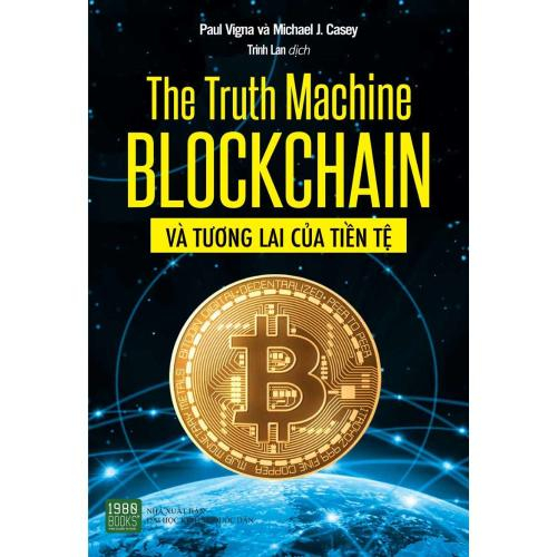 Blockchain Và Tương Lai Của Tiền Tệ