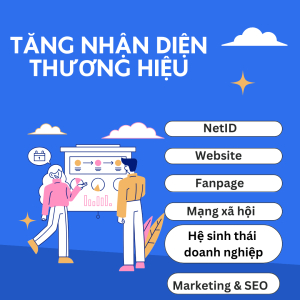 Tăng khả năng nhận diện thương hiệu hiệu quả