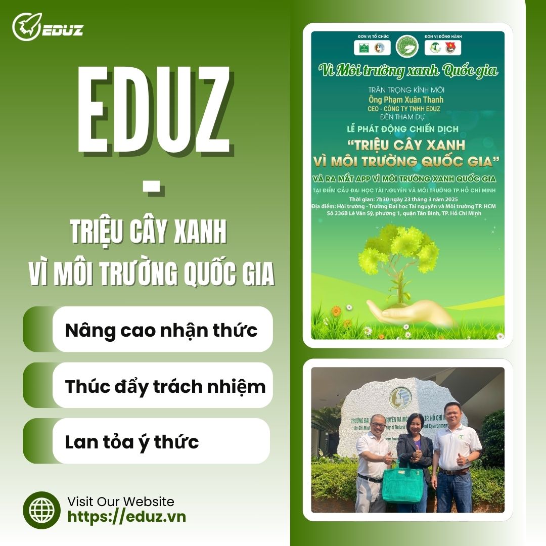 EDUZ - Chiến Dịch "Triệu Cây Xanh Vì Môi Trường Quốc Gia"