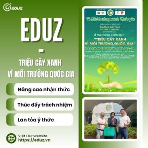 EDUZ - Chiến Dịch "Triệu Cây Xanh Vì Môi Trường Quốc Gia"