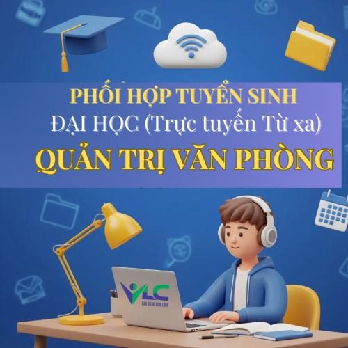Tuyển Sinh Đại Học Từ Xa Ngành Quản Trị Văn Phòng