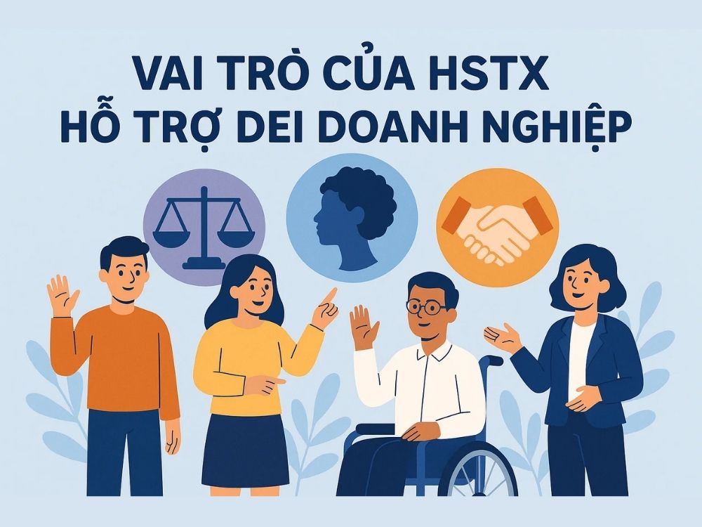 5. Vai trò của HSTX hỗ trợ DEI doanh nghiệp