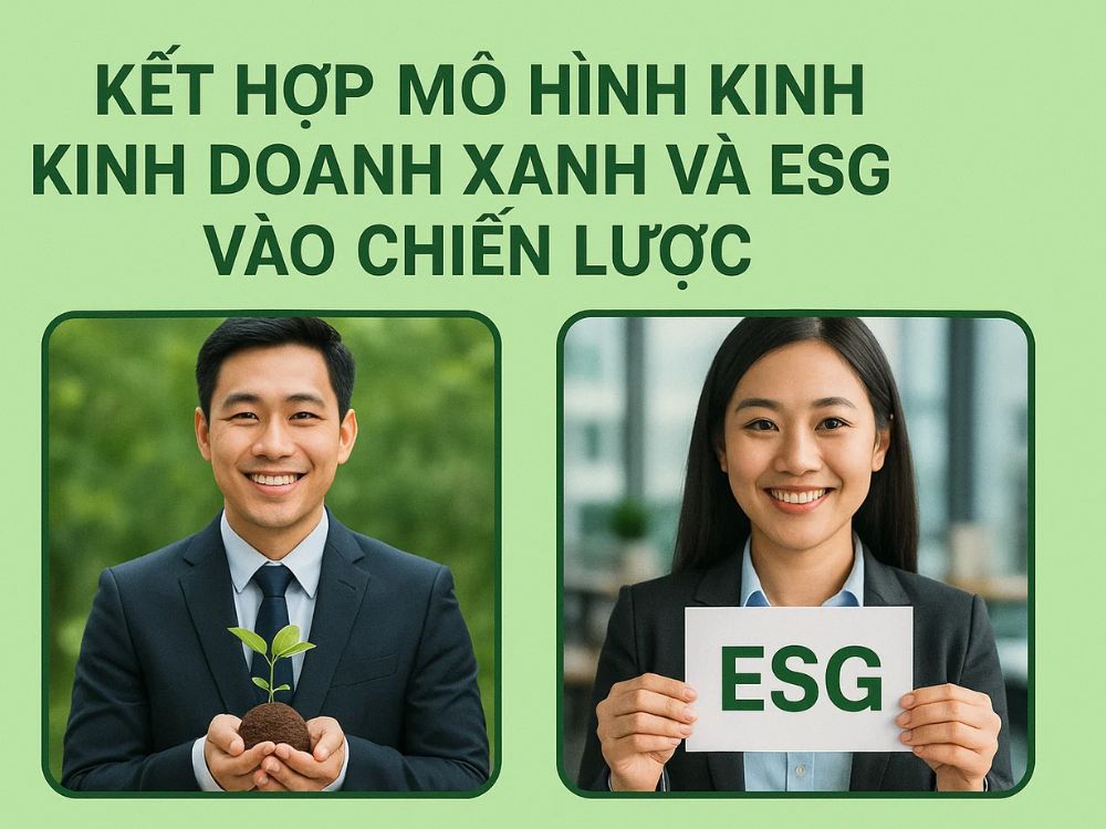 4) Kết hợp mô hình kinh doanh xanh và ESG vào chiến lược