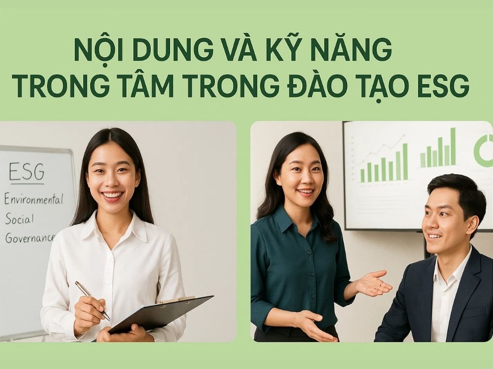 3) Nội dung và kỹ năng trọng tâm trong đào tạo ESG