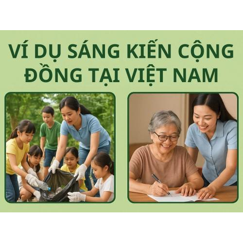3) Ví dụ sáng kiến cộng đồng tại Việt Nam