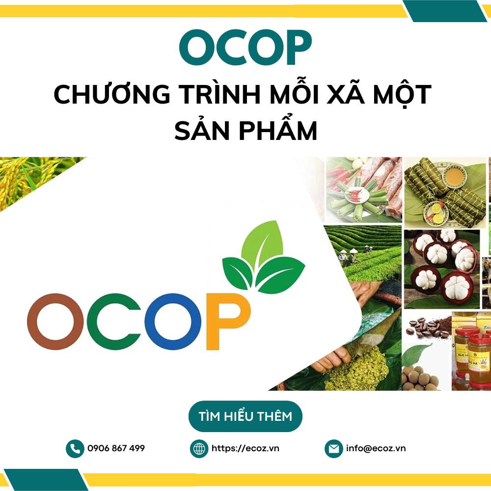 OCOP - Chương Trình Mỗi Xã Một Sản Phẩm