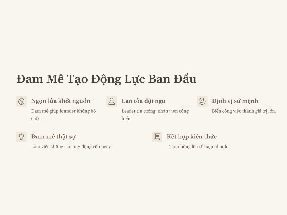 1. Đam mê tạo động lực ban đầu