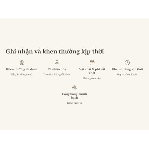 4. Ghi nhận và khen thưởng kịp thời