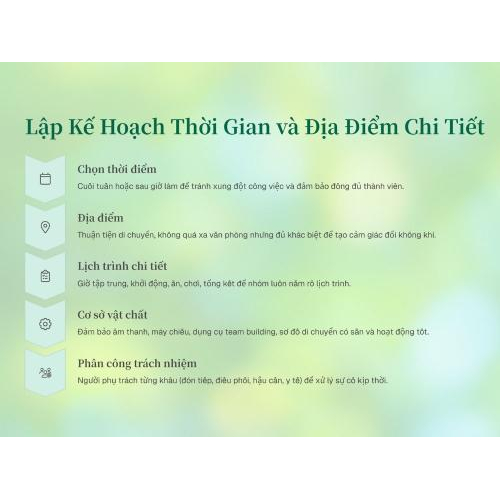 3. Lập kế hoạch thời gian và địa điểm chi tiết