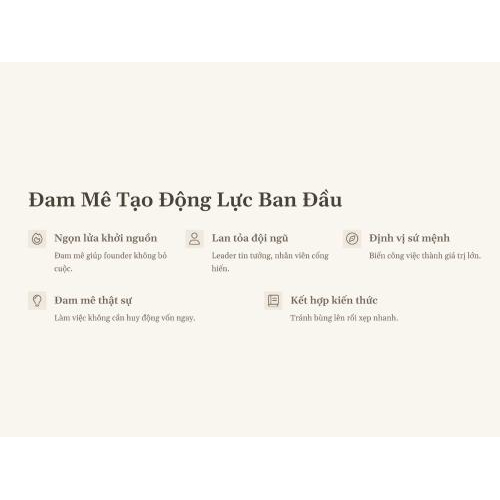 1. Đam mê tạo động lực ban đầu