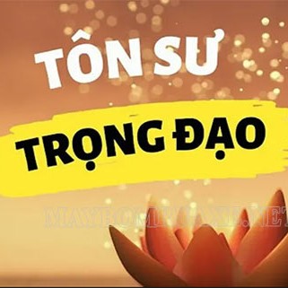 (Giáo dục & Dạy học) Quan niệm tôn sư trọng đạo trong thời đại mới