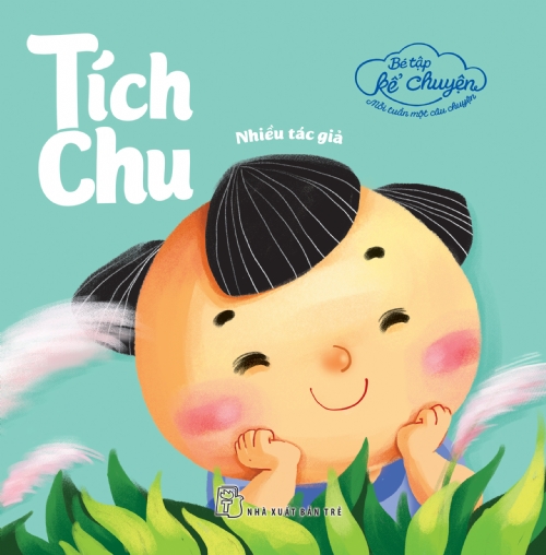 (Kho tàng văn học) Cậu bé Tích Chu