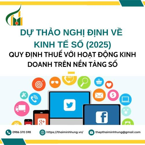 Dự Thảo Nghị Định Về Kinh Tế Số (2025): Quy Định Thuế Với Hoạt Động Kinh Doanh Trên Nền Tảng Số