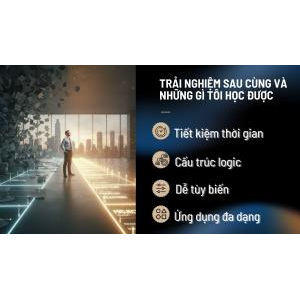 Trải nghiệm sau cùng và những gì tôi học được