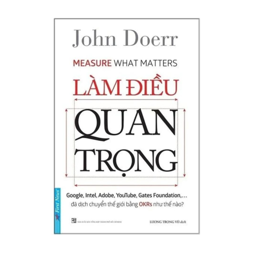 Làm Điều Quan Trọng (Measure What Matters)