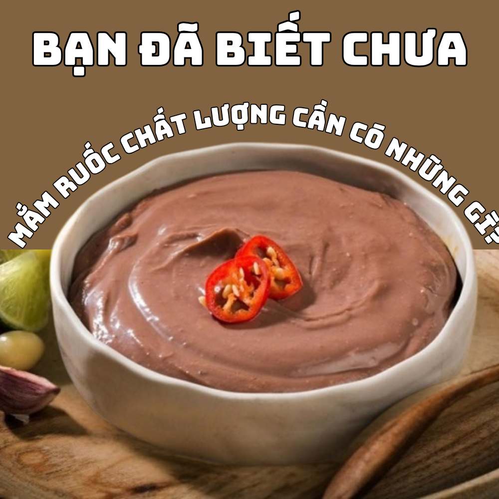Làm Thế Nào Để Nhận Biết Mắm Ruốc Chất Lượng?