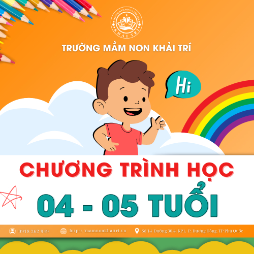 Chương Trình Học 4 - 5 Tuổi