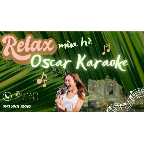 Karaoke thư giản cùng tháng 5, có gì mới