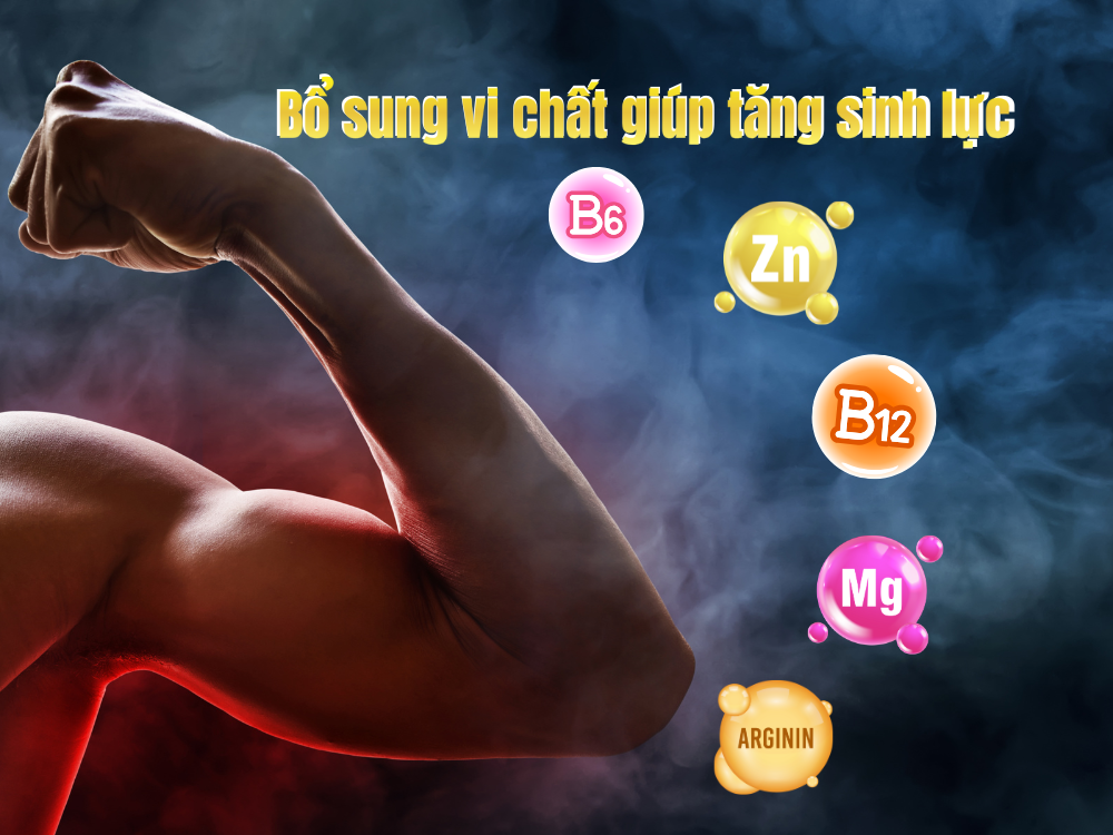 2. Bổ sung vi chất giúp tăng sinh lực