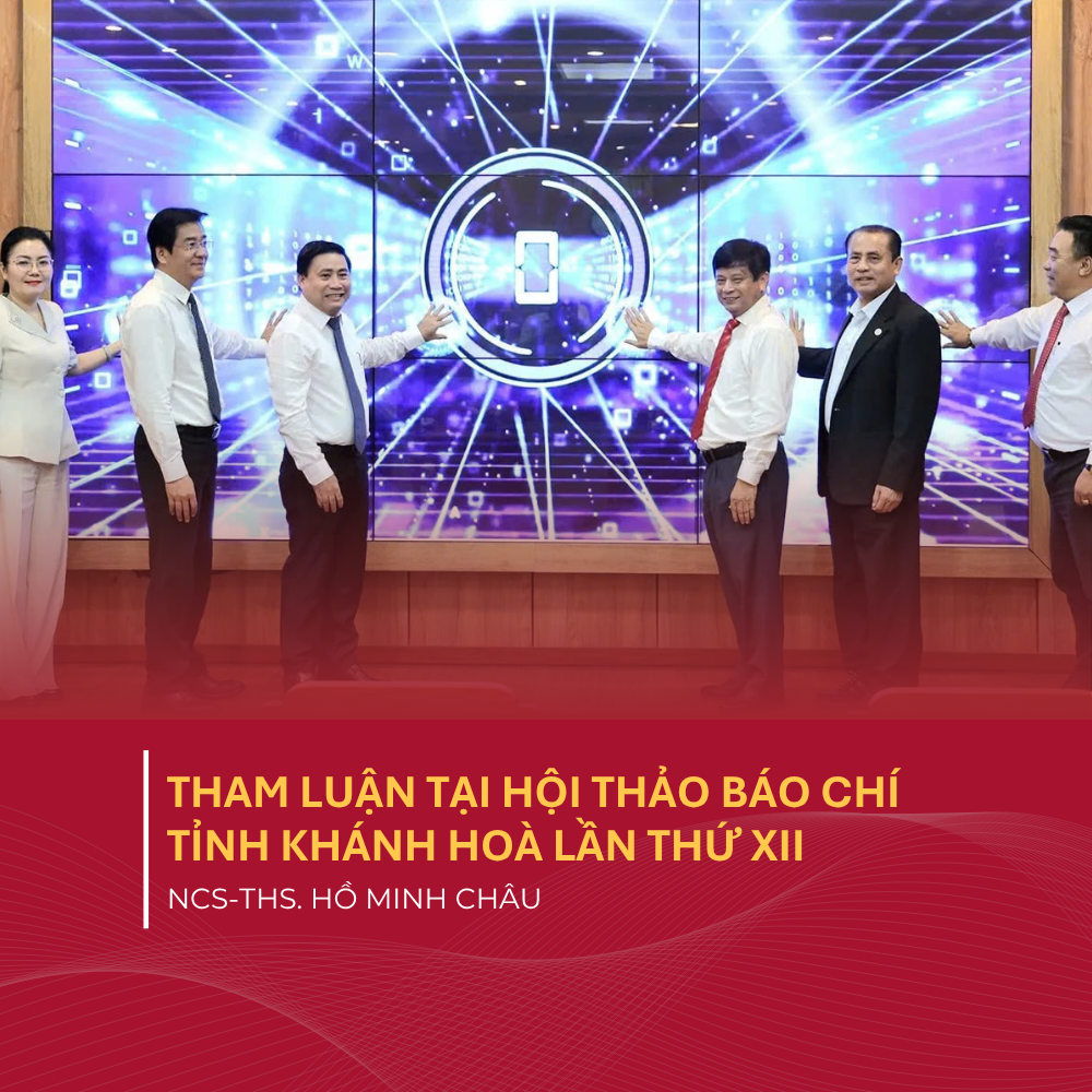 Tham Luận Tại Hội Thảo Báo Chí Tỉnh Khánh Hoà Lần Thứ XII