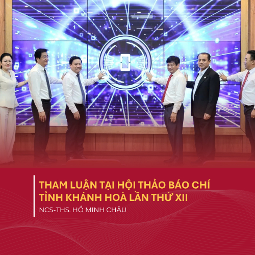 Tham Luận Tại Hội Thảo Báo Chí Tỉnh Khánh Hoà Lần Thứ XII