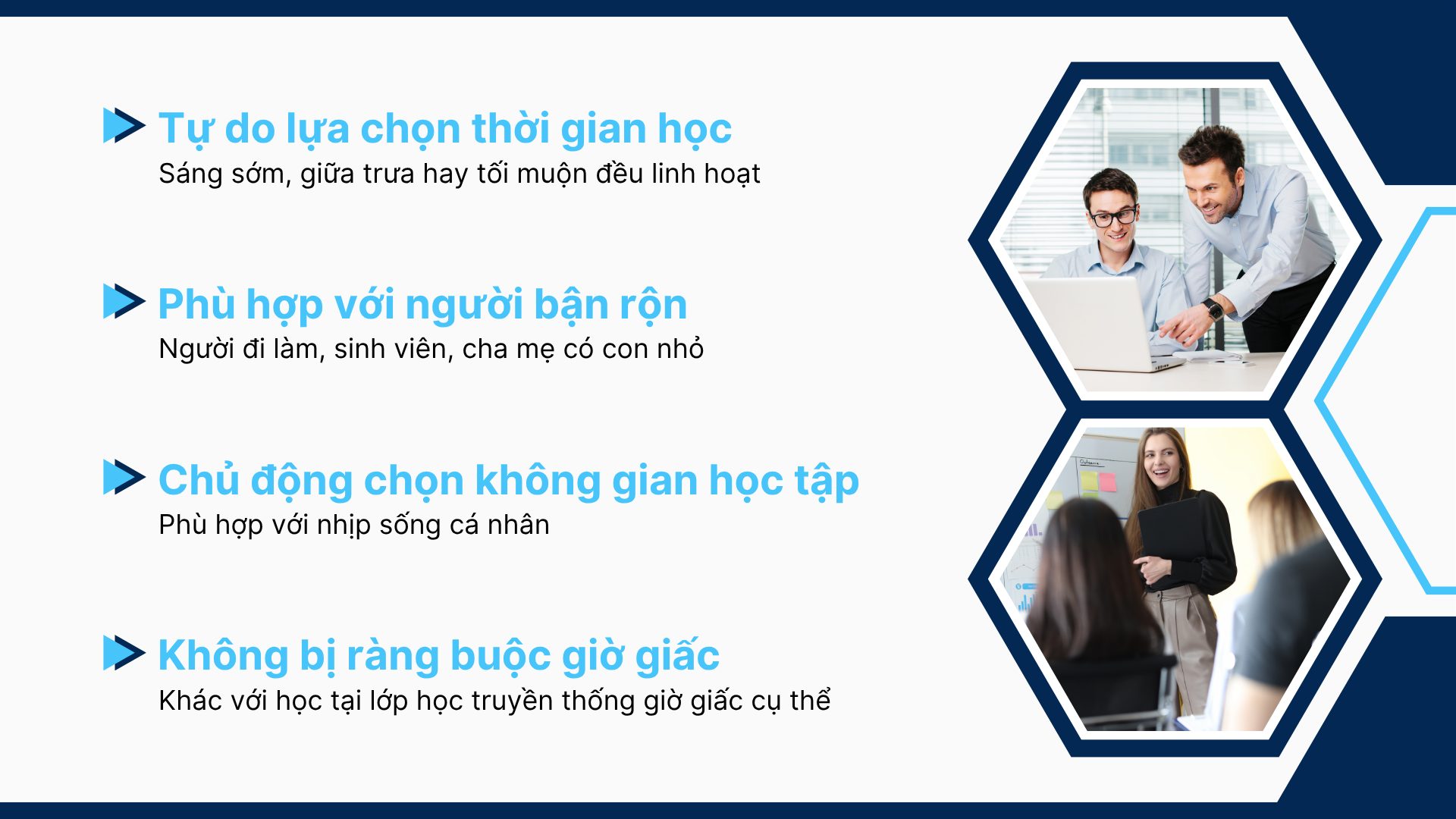 1. Linh hoạt về thời gian và địa điểm