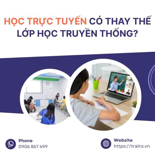 Tương Lai Của Giáo Dục: Học Trực Tuyến Có Thay Thế Lớp Học Truyền Thống?