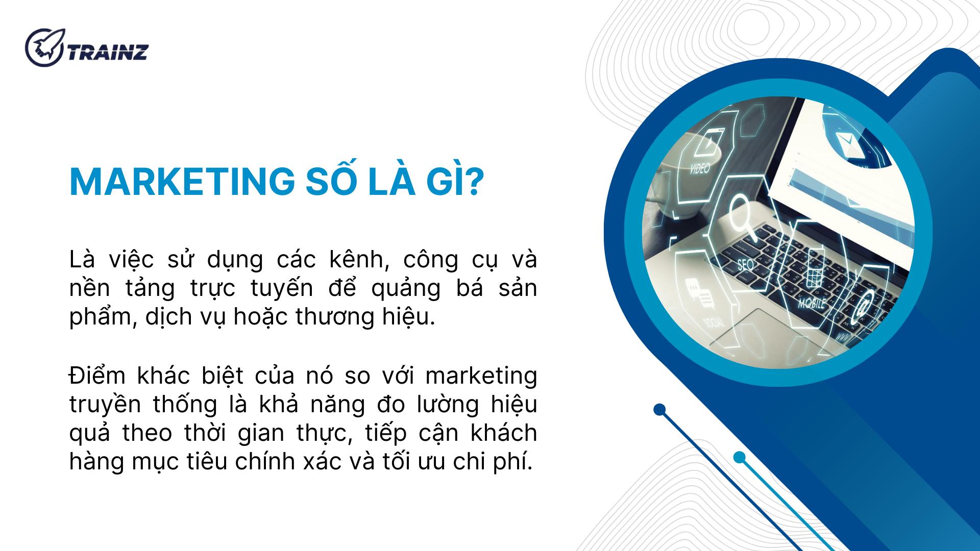 1. Marketing số là gì?
