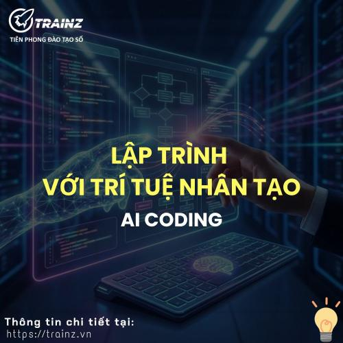 Lập Trình Với Trí Tuệ Nhân Tạo (AI Coding)