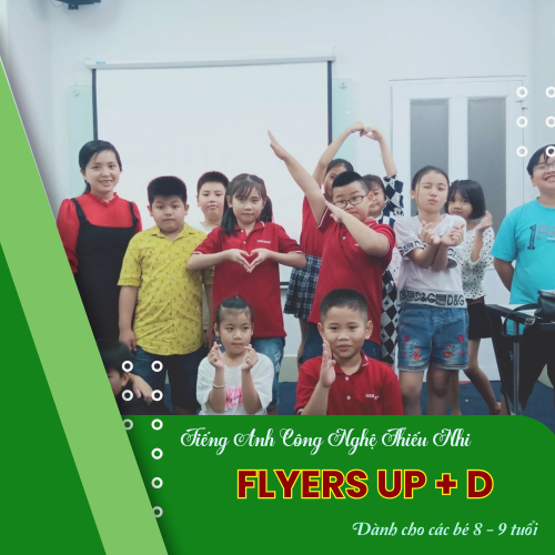 Tiếng Anh Flyers Up+ (D)