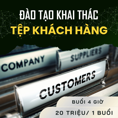 Đào Tạo Khai Thác Tệp Khách Hàng