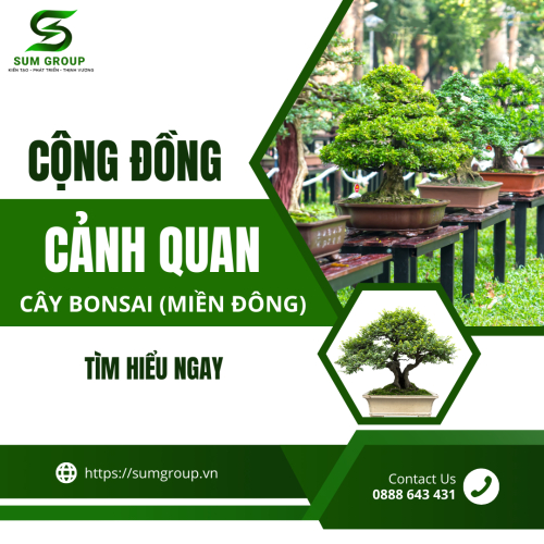 Cộng Đồng Cảnh Quan Cây Bonsai Miền Đông