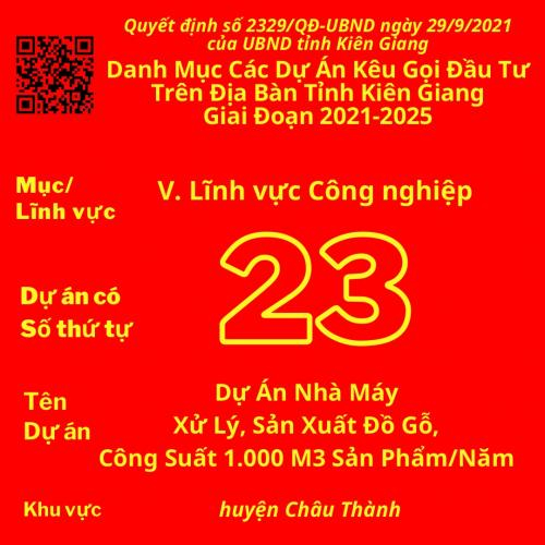 Dự Án Có Số TT 23: Dự Án Nhà Máy Xử Lý, Sản Xuất Đồ Gỗ, Công Suất 1.000 M3 Sản Phẩm/Năm