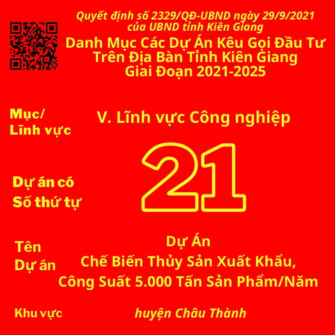 Dự Án Có Số TT 21: Dự Án Chế Biến Thủy Sản Xuất Khẩu, Công Suất 5.000 Tấn Sản Phẩm/Năm