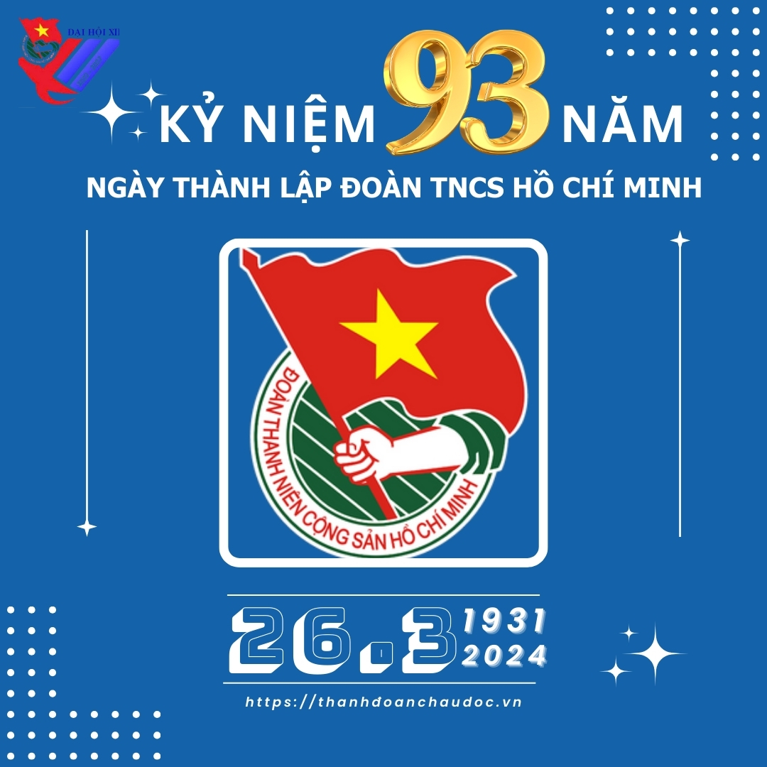 Thành Đoàn Châu Đốc Họp Mặt Kỷ Niệm 26/3/2024