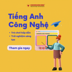 Chiêu Sinh Lớp Tiếng Anh Công Nghệ Với Mức Phí SIÊU Ưu Đãi