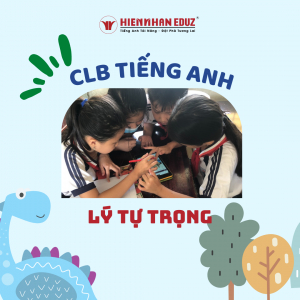 CLB tiếng Anh trường Lý Tự Trọng