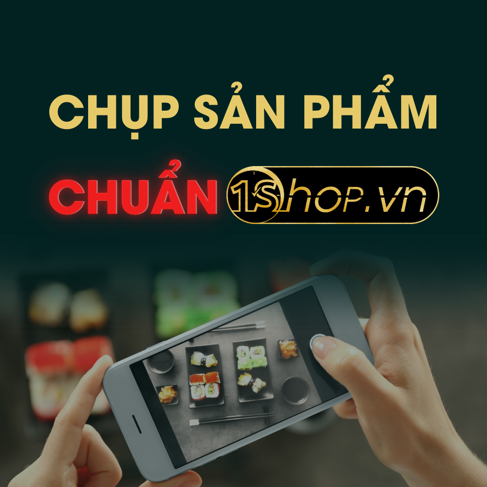 Quy Cách Chụp Số Hoá Sản Phẩm