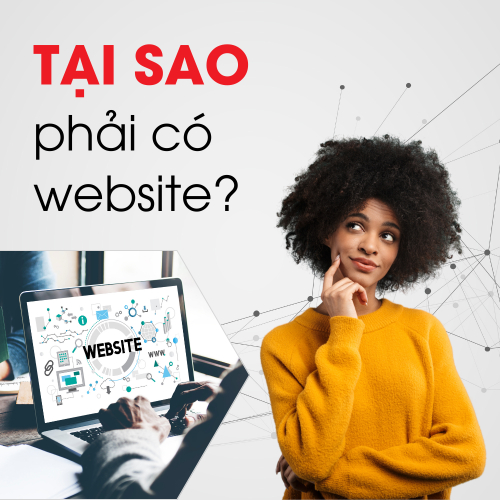 Tại Sao Phải Có Website?